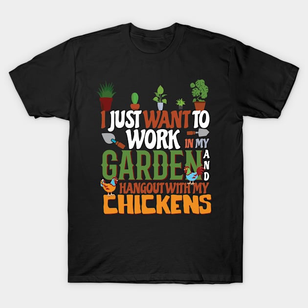 Garden And Chickens T-Shirt by CrissWild